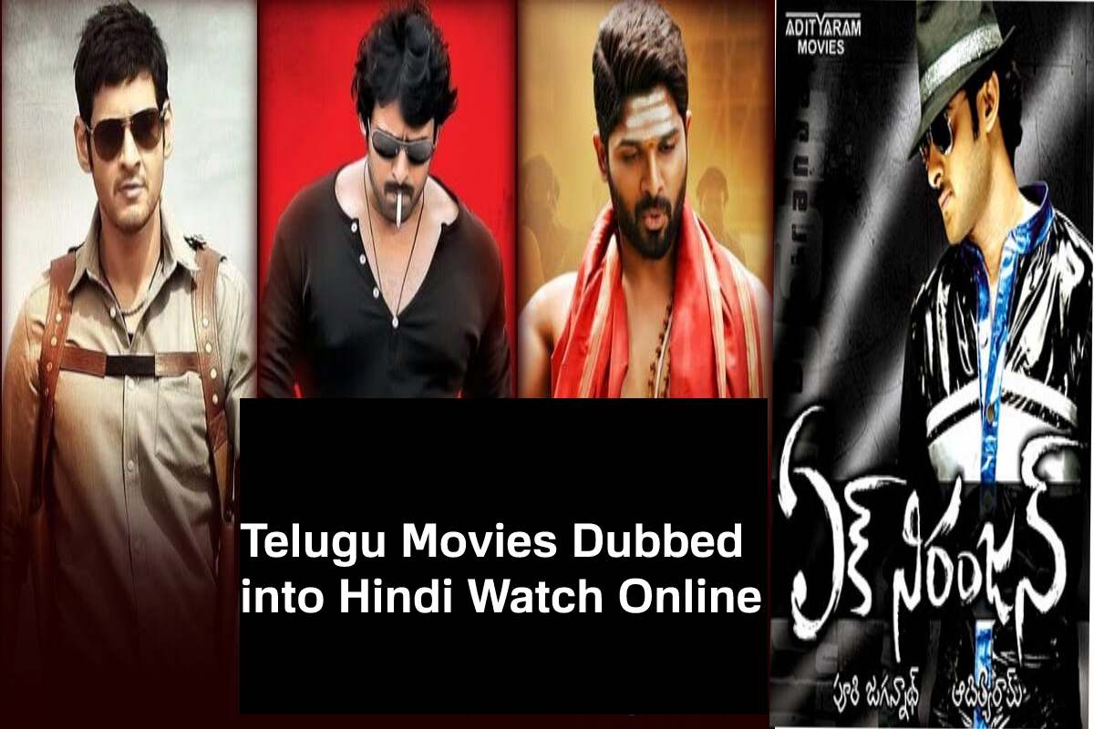 Telugu Movies Dubbed Into Hindi Watch Online